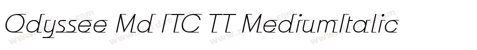 Odyssee Md ITC TT MediumItalic字体转换